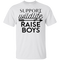 Support Wildlife Raise Boys T Shirts V1