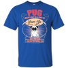 Pug Might Only A Part Of Your Life T Shirts