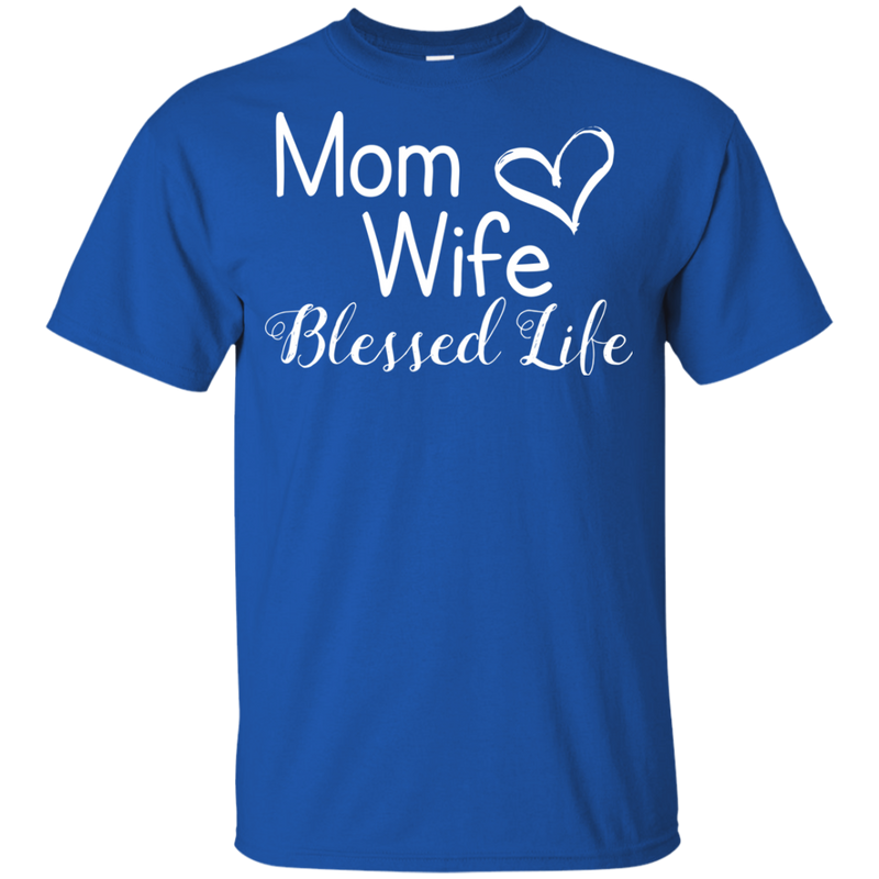 Mama Wife Blessed Life T Shirts V4