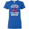 Everybody Has An Addiction Mine Just Happens To Be Buffalo Bills T Shirt