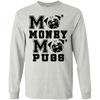 Pug - More Money More T Shirt T Shirts