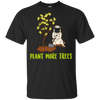 Pug - Plant More Trees T Shirts