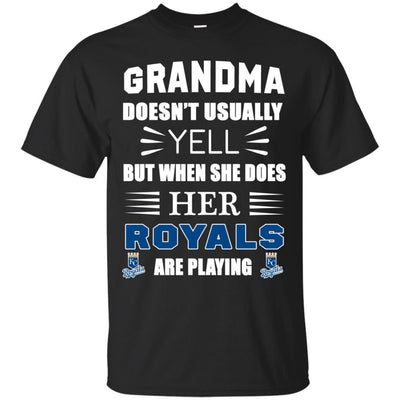 Grandma Doesn't Usually Yell Kansas City Royals T Shirts