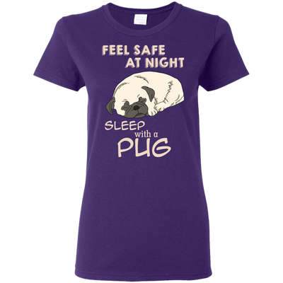 Feel Safe At Night Sleep With A Pug T Shirts