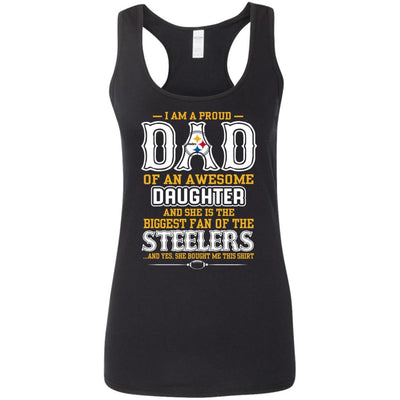 Proud Of Dad Of An Awesome Daughter Pittsburgh Steelers T Shirts