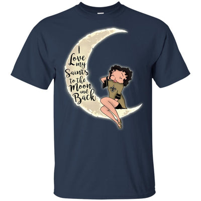 BB I Love My New Orleans Saints To The Moon And Back T Shirt - Best Funny Store