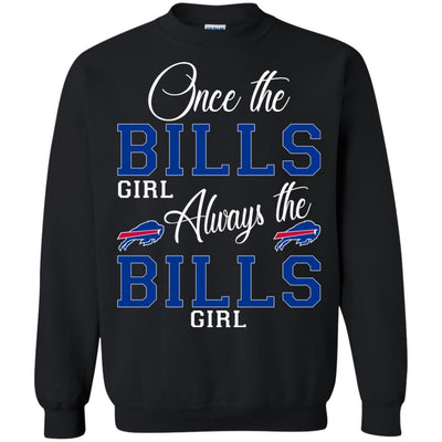 Always The Buffalo Bills Girl T Shirts