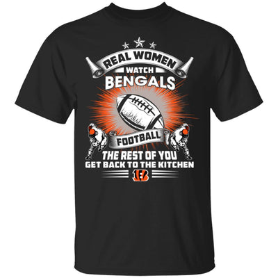 Funny Gift Real Women Watch Cincinnati Bengals T Shirt