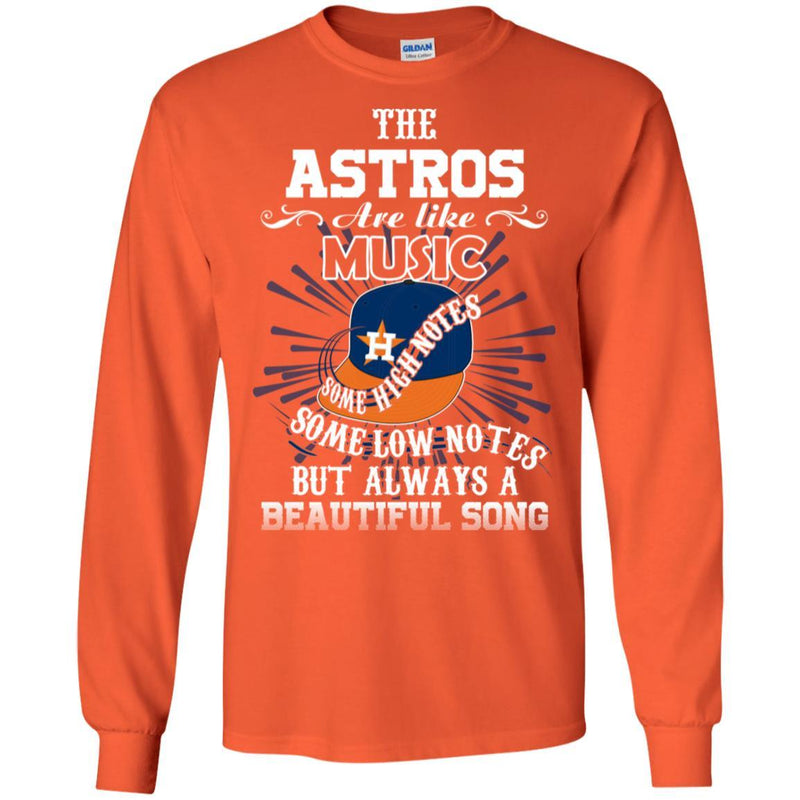 The Houston Astros Are Like Music T Shirt