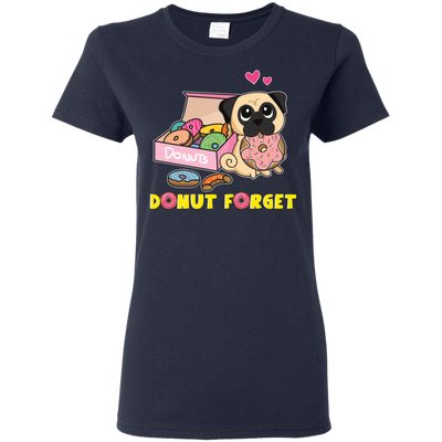 Donut Forget Pug T Shirts