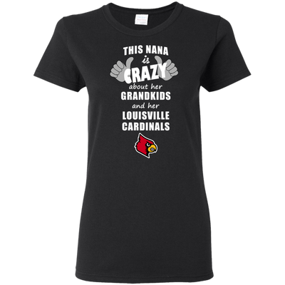 This Nana Is Crazy About Her Grandkids And Her Louisville Cardinals T Shirts