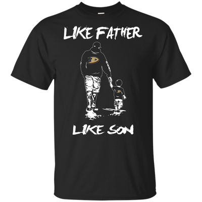 Happy Like Father Like Son Anaheim Ducks T Shirts