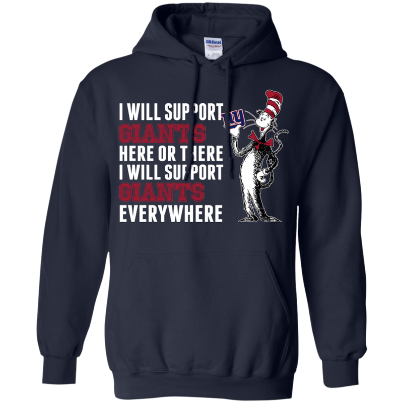 I Will Support Everywhere New York Giants T Shirts