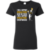 I Will Support Everywhere Pittsburgh Pirates T Shirts