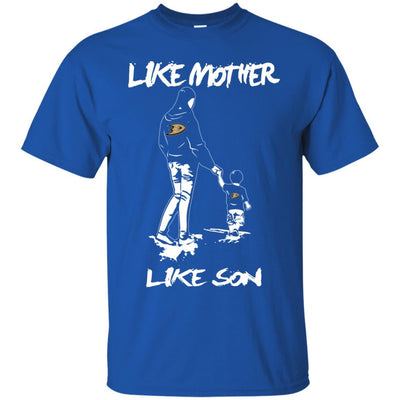 Like Mother Like Son Anaheim Ducks T Shirt