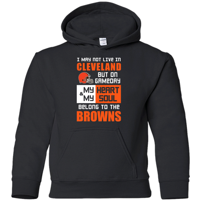 My Heart And My Soul Belong To The Cleveland Browns T Shirts