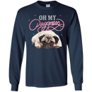 Oh My Pugness T Shirts