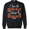 Always The Cincinnati Bengals Girl T Shirts