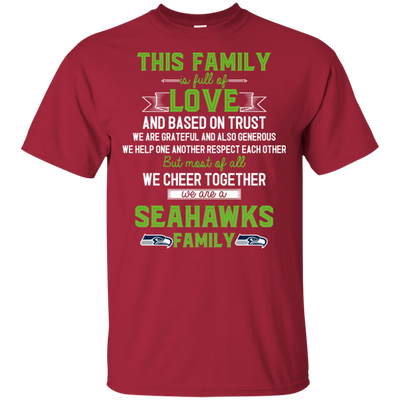 We Are A Seattle Seahawks Family T Shirt