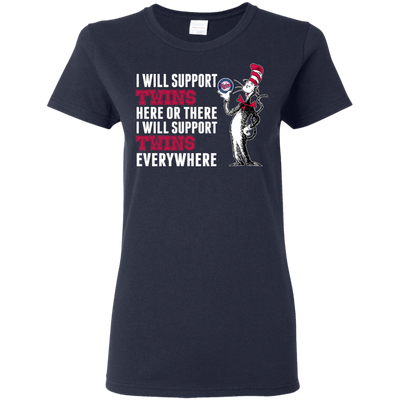 I Will Support Everywhere Minnesota Twins T Shirts