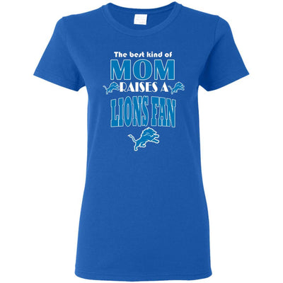 Best Kind Of Mom Raise A Fan Detroit Lions T Shirts