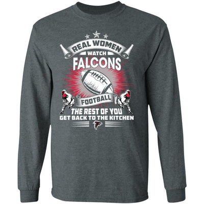 Funny Gift Real Women Watch Atlanta Falcons T Shirt