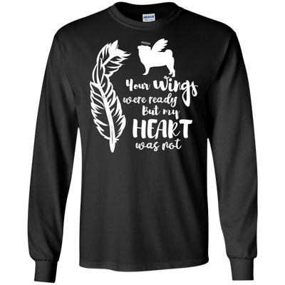Pug Your Wings Were Ready T Shirts