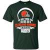 The Only Thing Dad Loves His Daughter Fan Cleveland Browns T Shirt