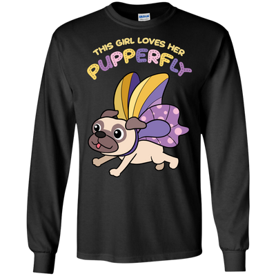 This Girl Loves Her Pupperfly Pug T Shirts