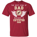 The Best Kind Of Dad Arizona Coyotes T Shirts