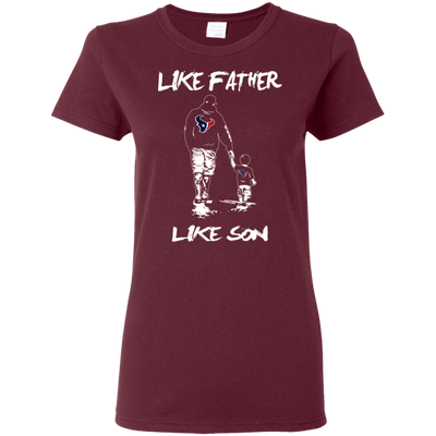 Happy Like Father Like Son Houston Texans T Shirts