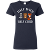 Half Wild Half Child T Shirts V5