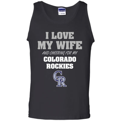 I Love My Wife And Cheering For My Colorado Rockies T Shirts