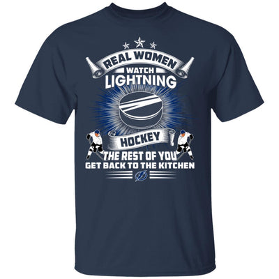 Funny Gift Real Women Watch Tampa Bay Lightning T Shirt