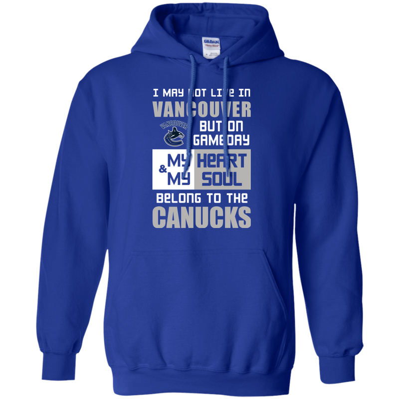My Heart And My Soul Belong To The Vancouver Canucks T Shirts