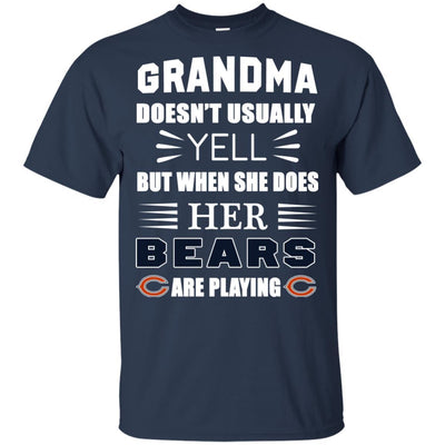 Grandma Doesn't Usually Yell Chicago Bears T Shirts