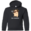 Go Pug Yourself Pug T Shirts