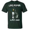 Happy Like Father Like Son Minnesota Vikings T Shirts