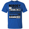 Nobody Is Perfect But If You Are A Texas Rangers Fan T Shirts
