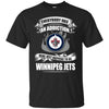 Everybody Has An Addiction Mine Just Happens To Be Winnipeg Jets T Shirt