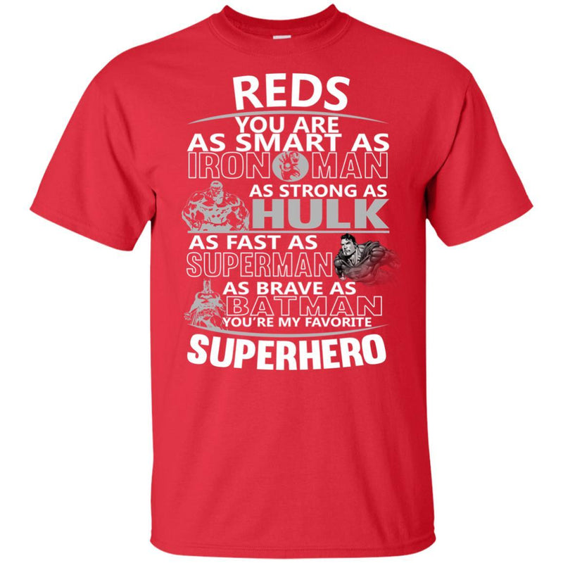 Cincinnati Reds You're My Favorite Super Hero T Shirts