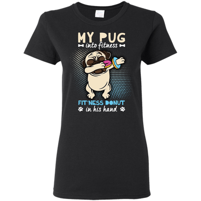 My Pug Into Fitness Donut Pug T Shirts