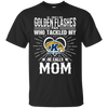 He Calls Mom Who Tackled My Kent State Golden Flashes T Shirts