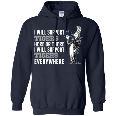 I Will Support Everywhere Detroit Tigers T Shirts