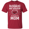 He Calls Mom Who Tackled My Arkansas Razorbacks T Shirts