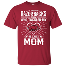 He Calls Mom Who Tackled My Arkansas Razorbacks T Shirts