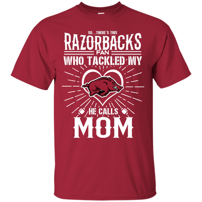 He Calls Mom Who Tackled My Arkansas Razorbacks T Shirts