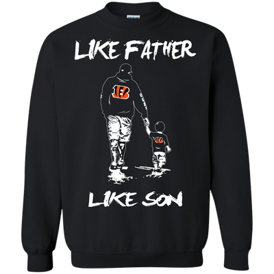 Happy Like Father Like Son Cincinnati Bengals T Shirts