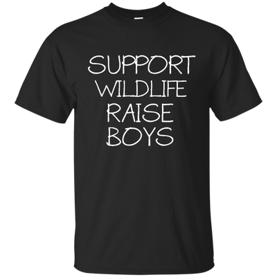 Support Wildlife Raise Boys T Shirts V4