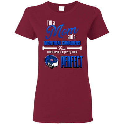 Cool Pretty Perfect Mom Fan Montreal Canadiens T Shirt